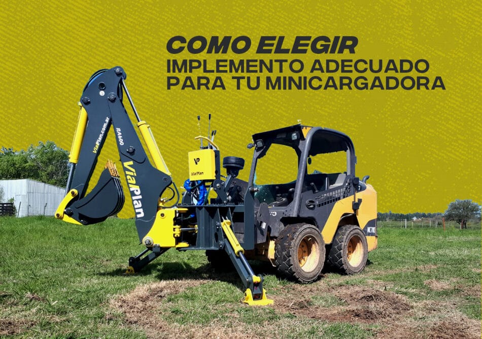 🛠️ Cómo elegir el implemento adecuado para tu minicargadora (Guía 2025)